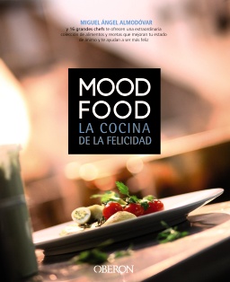 Mood Food. La cocina de la felicidad