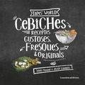 Cebiches en llauna. Receptes gustoses, fresques i originals