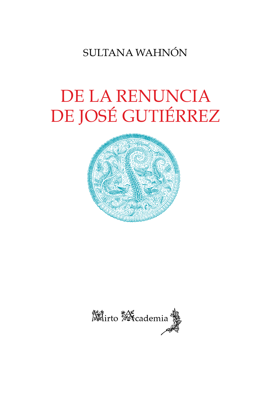 De la renuncia de José Gutiérrez: la otra poesía de la experiencia