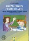 Adaptaciones curriculares. Guía para los profesores tutores de Educaci