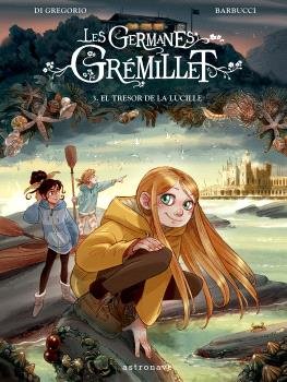 LES GERMANES GREMILLET 3. EL TRESOR DE LA LUCILLE