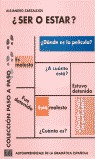 ¿Ser o estar? Aprendizaje de la gramática española