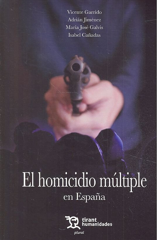 El homicidio múltiple en España