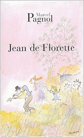 L'eau des Collines vol.1: Jean de Florette