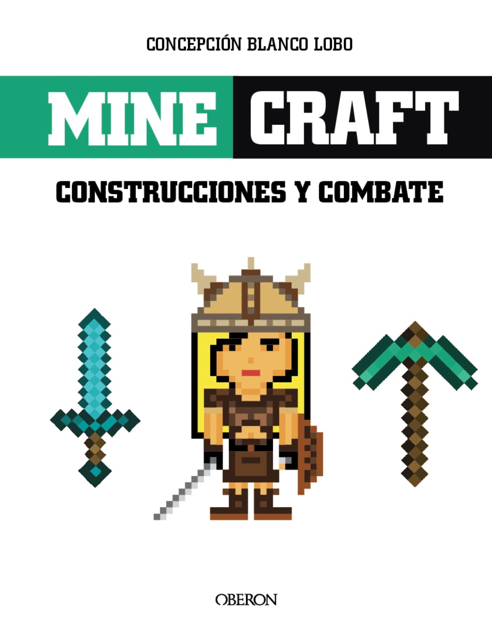 Mine Craft. Construcciones y combates