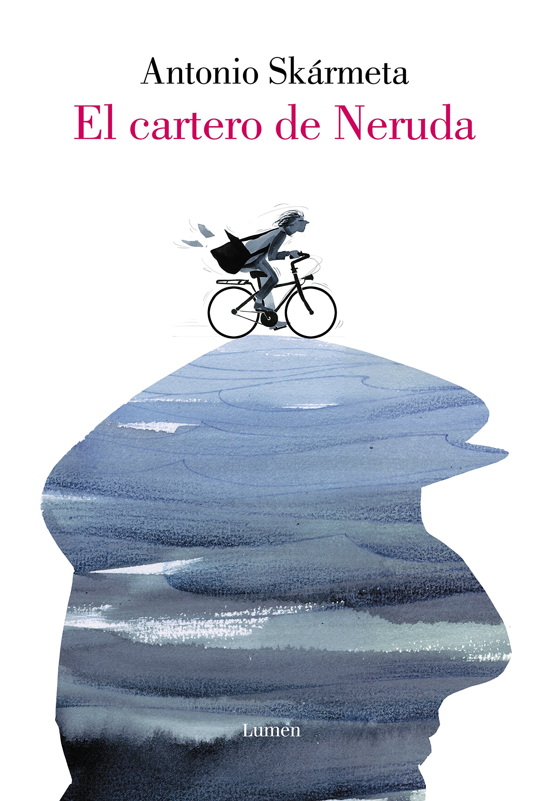 El cartero de Neruda (edición ilustrada)