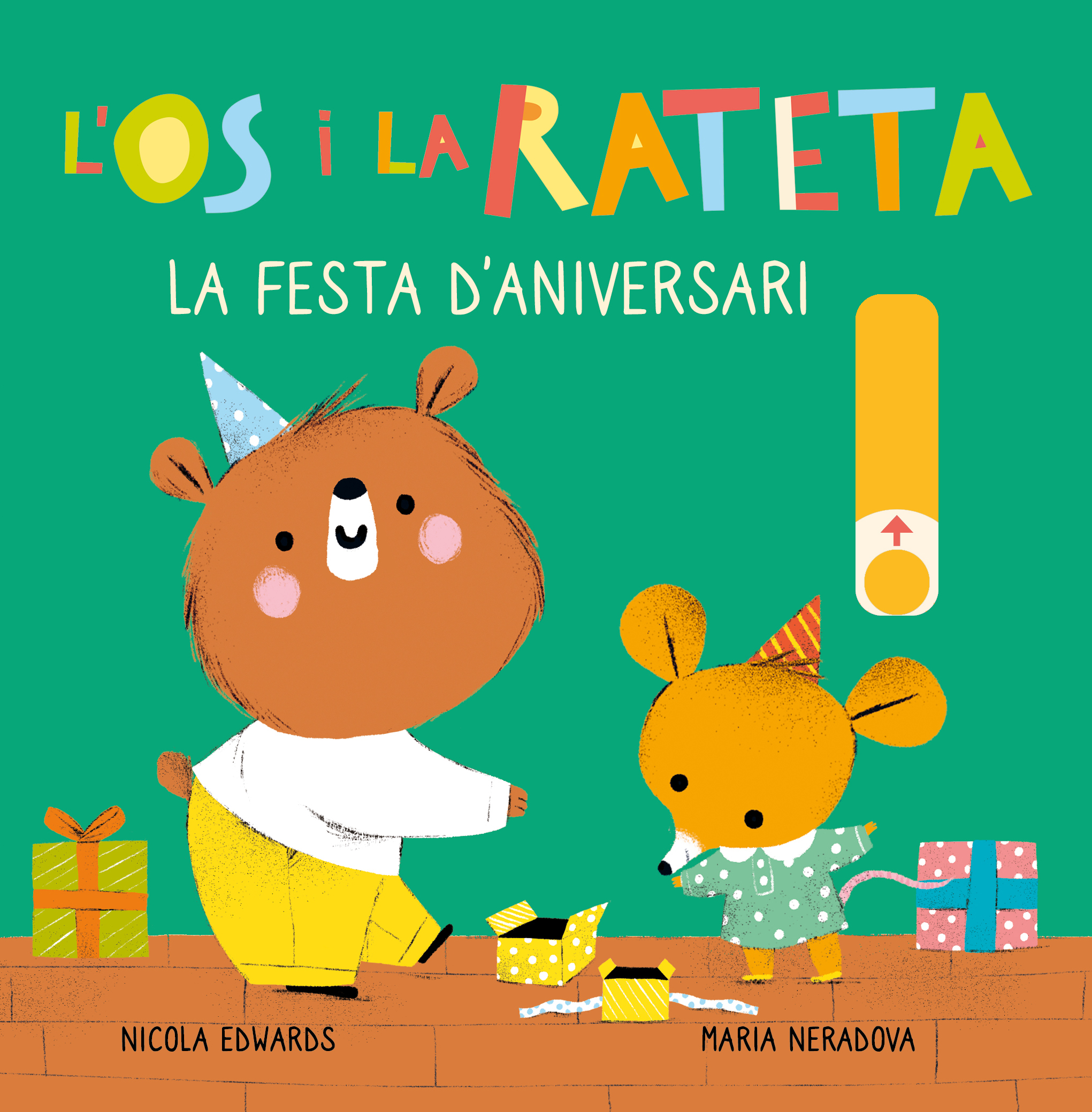 La festa d'aniversari (Os i Ratolina. Mans petitones). Llibre amb pestanyes