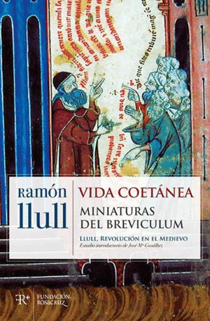 Vida coetánea: miniaturas del Brevículum