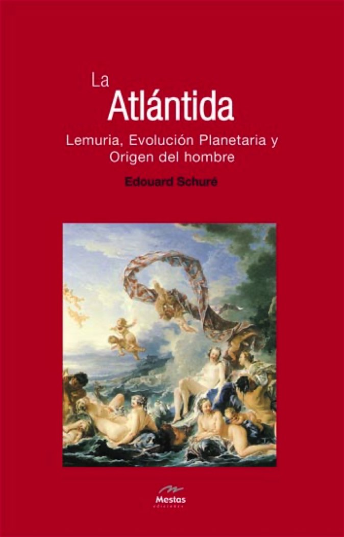 ATLANTIDA LEMURIA EVOLUCION PLANETARIA ORIGEN DEL HOMBRE