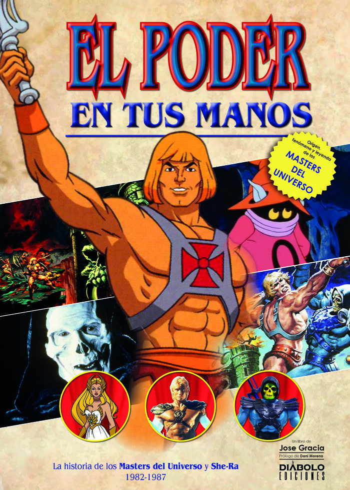 EL PODER EN TUS MANOS HISTORIA DE MASTERS DEL UNIVERSO 1982