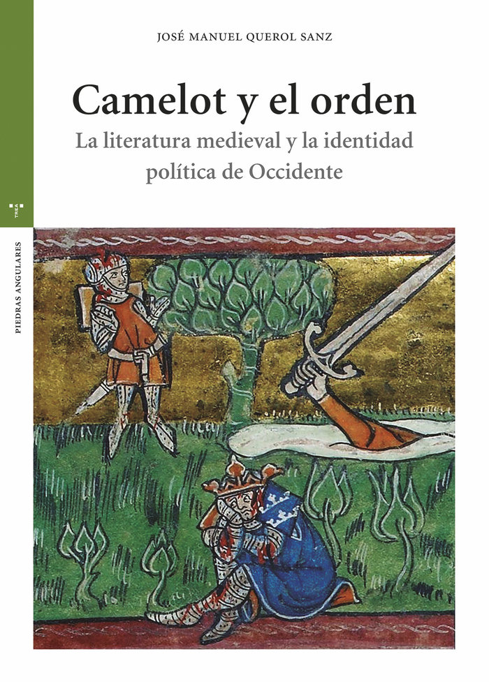 CAMELOT Y EL ORDEN