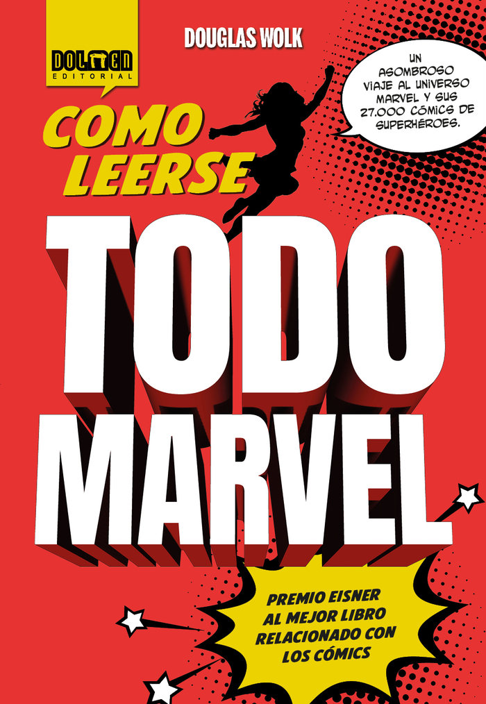 COMO LEERSE TODO MARVEL