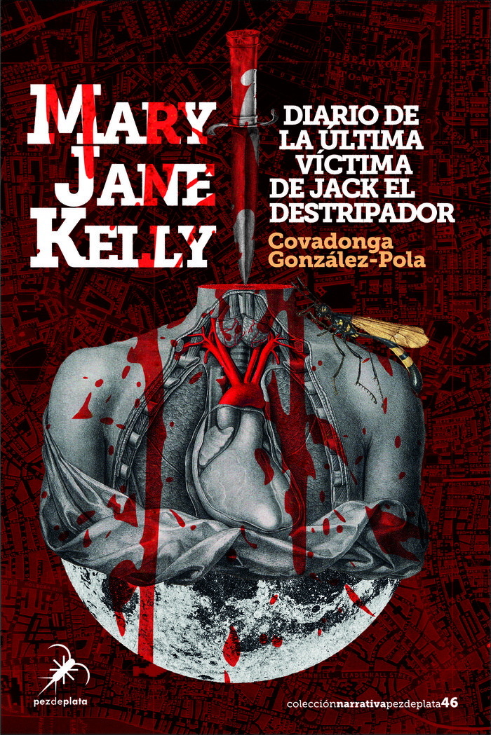 Mary Jane Kelly. Diario de la última víctima de Jack el Destripador