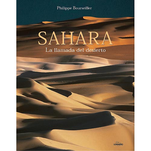 Sahara. La llamada del desierto