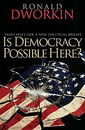 Is democracy possible here?: principles for a new political debate