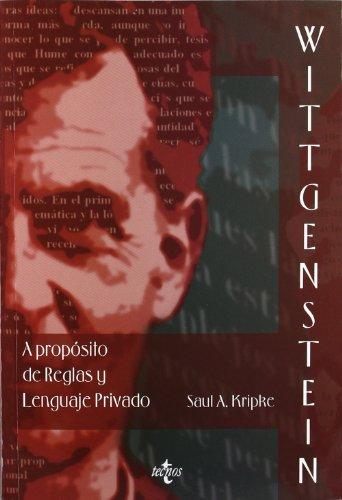 Wittgenstein: A propósito de Reglas y Lenguaje Privado (Una exposición elemental)