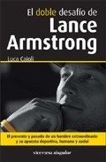 El doble desafío de Lance Amstrong