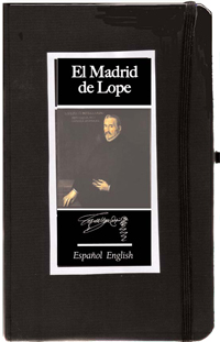 El Madrid de Lope. Cuadernos del viajero