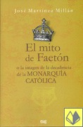 El mito de Faetón o la imagen de la decadencia de la Monarquía Católica