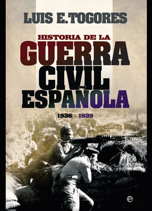 Historia de la Guerra civil española 1936-1939