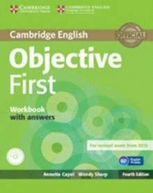 Objective First for Spanish Speakers. 4th Ed. Workbook with answers with Audio CD.