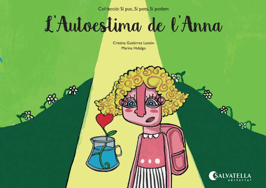 L'autoestima de l'Anna (Sí pots, sí podem)