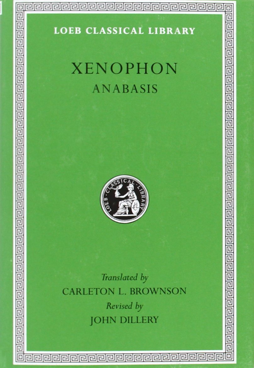 Anabasis (Loeb Classical Library)