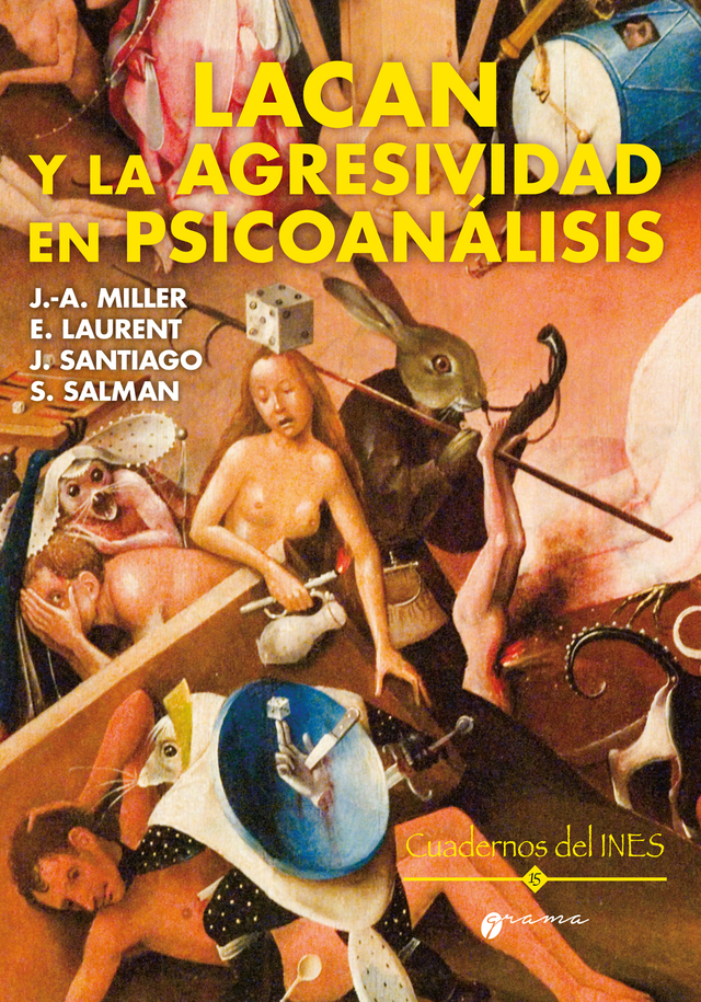 Lacan y la agresividad en psicoanálisis