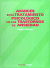 Avances en el tratamiento psicológico de los trastornos de ansiedad