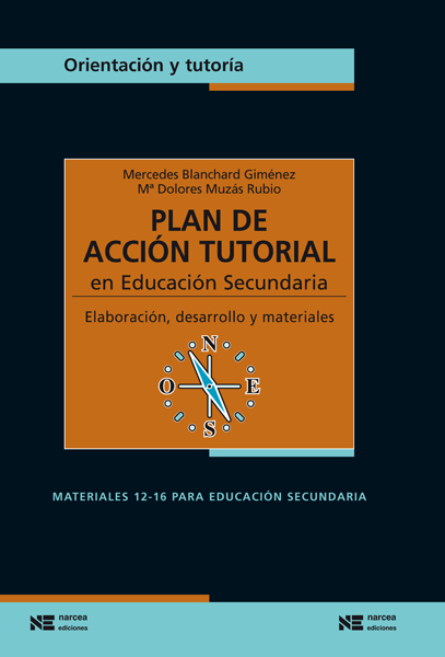 Plan de acción tutorial en la ESO. Elaboración, desarrollo y materiale