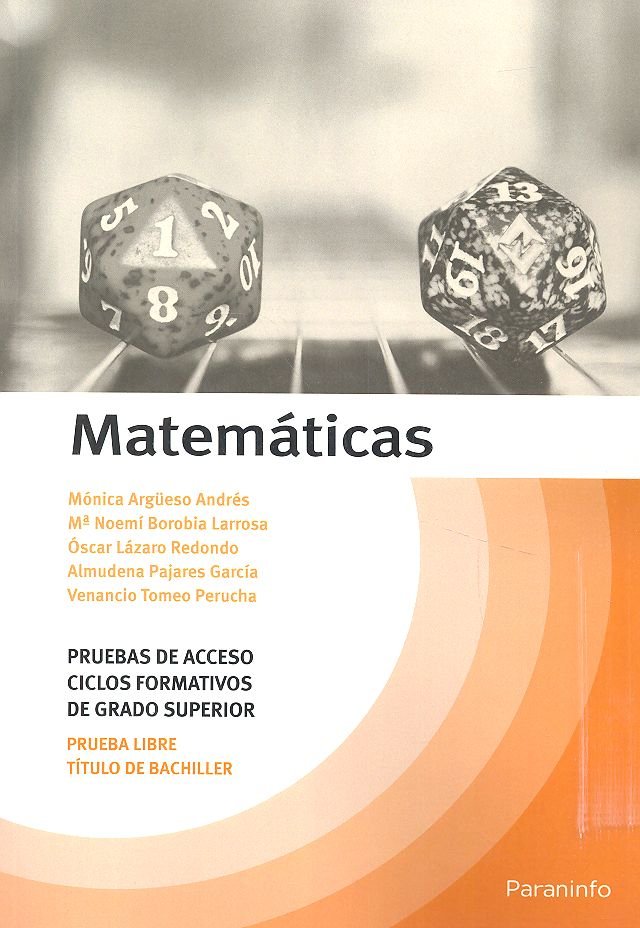 Matemáticas. Temario Pruebas de Acceso a Ciclos Formativos de Grado Superior