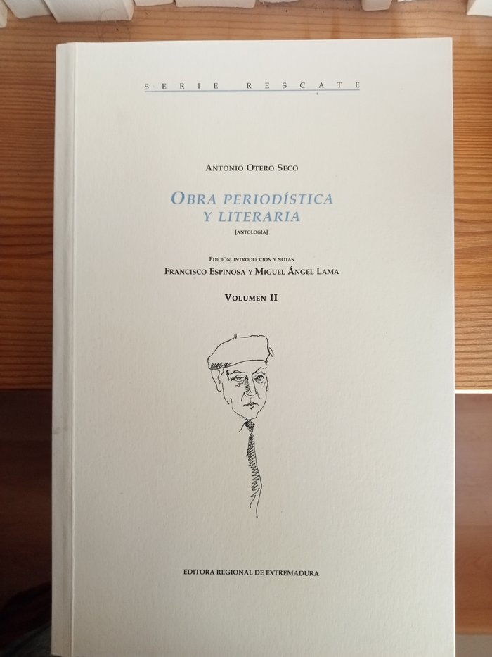 OBRA PERIODISTICA Y LITERARIA ANTOLOGIA