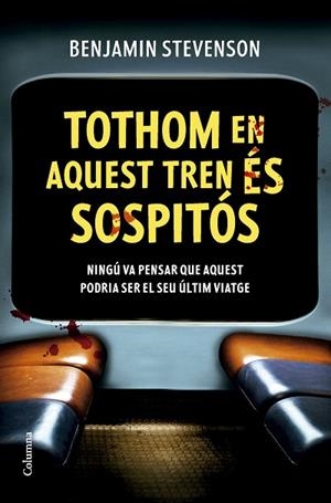 Tothom en aquest tren és sospitós