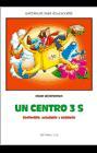 Un centro 3 S