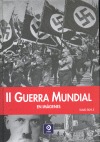 II Guerra Mundial en imágenes