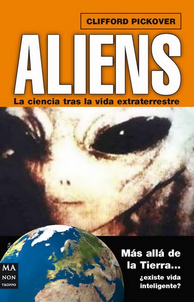 Aliens:la ciencia tras la vida extraterrestre