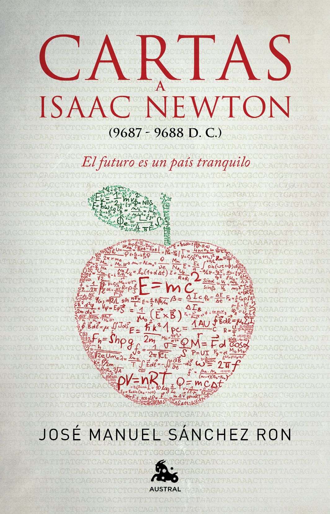 Cartas a Isaac Newton (9687-9688): el futuro es un país tranquilo