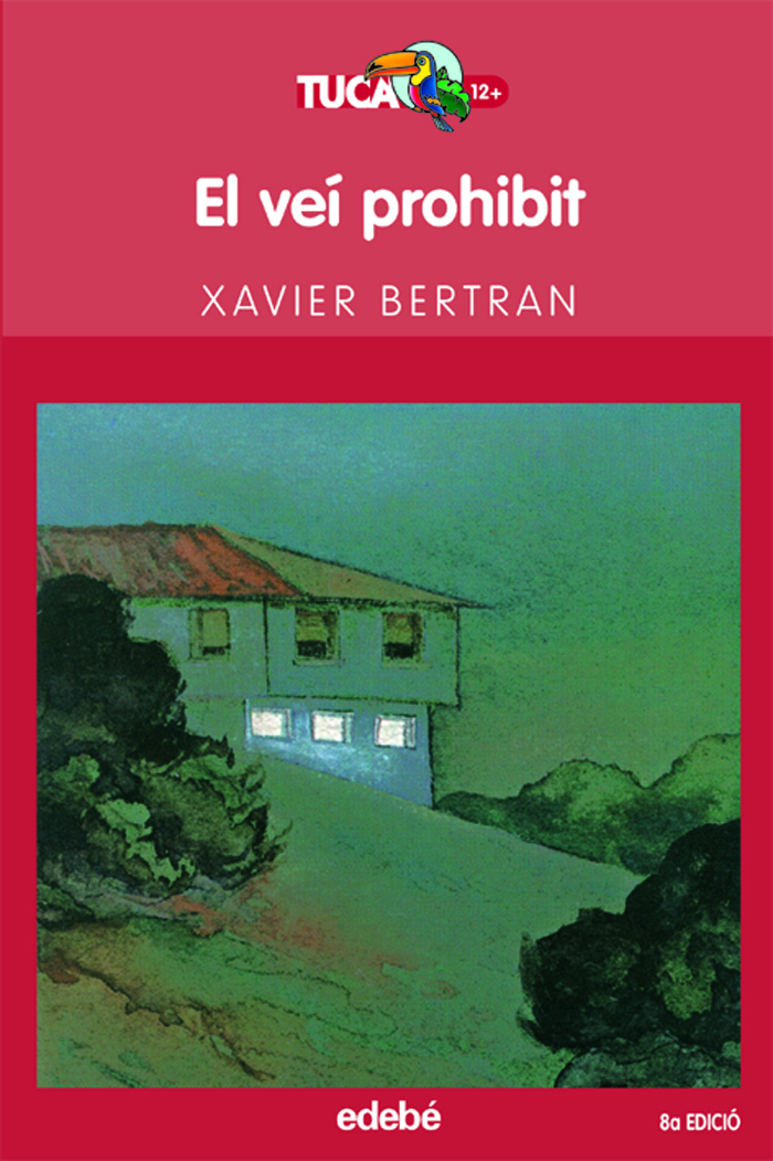 El veí prohibit