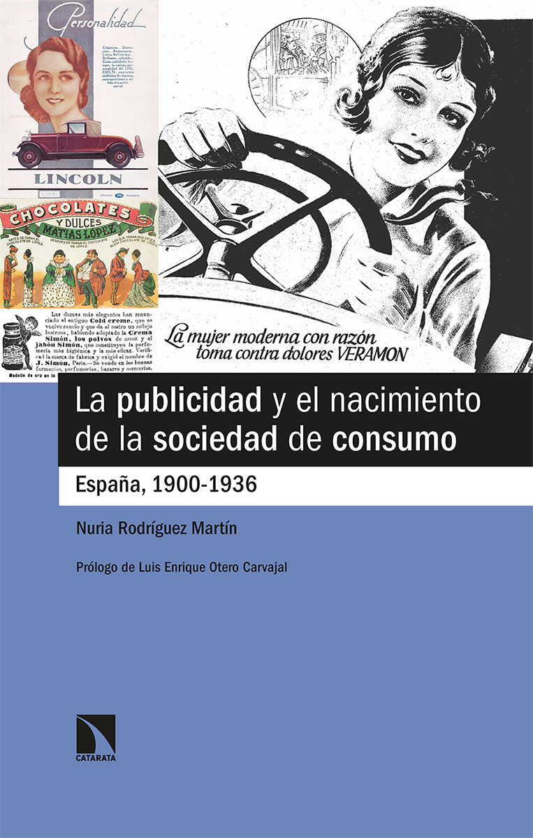 La publicidad y el nacimiento de la sociedad de consumo. España, 1900-1936