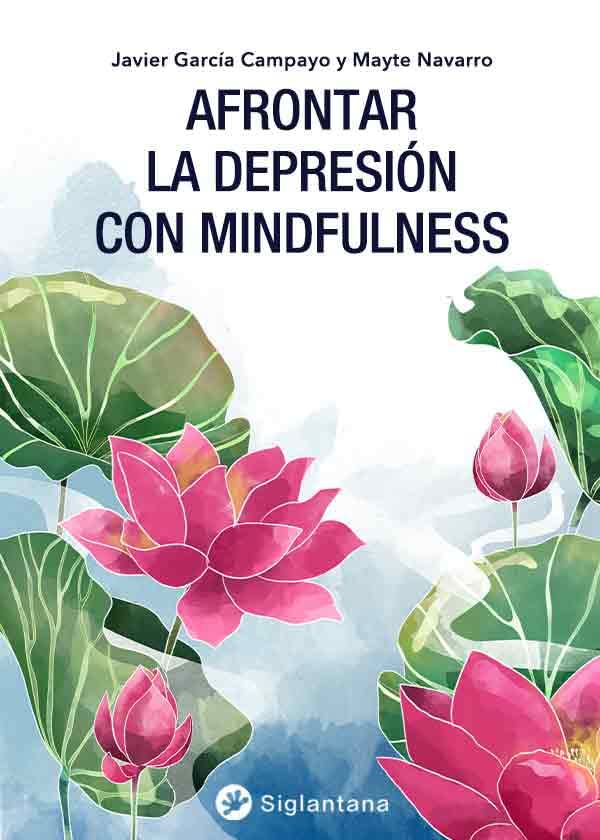 Afrontar la depresión con Mindfulness