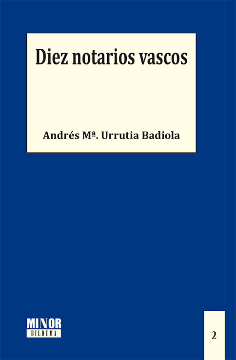 Diez notarios vascos