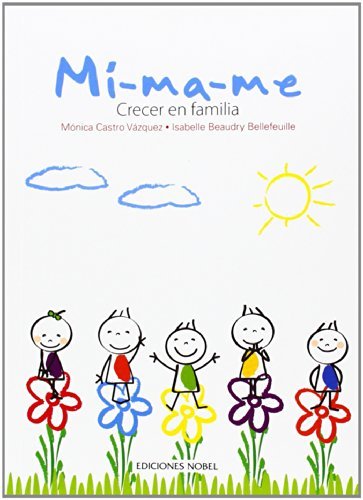 MÍ-MA-ME. CRECER EN FAMILIA