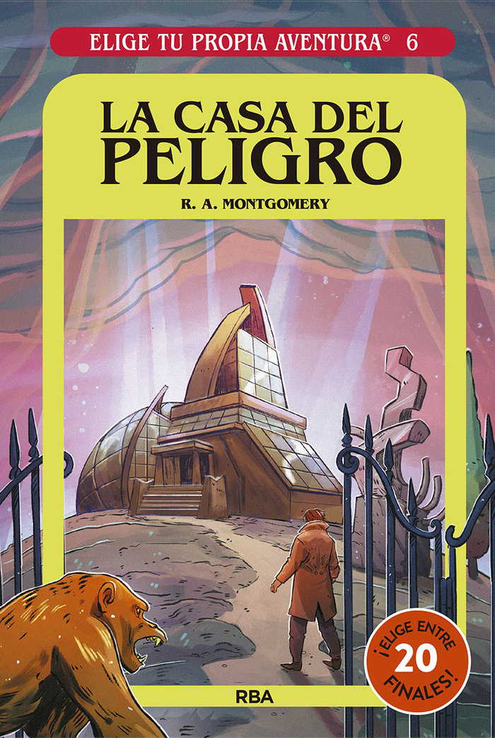 Elige tu propia aventura 6. La casa del peligro