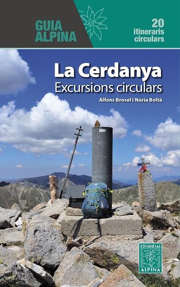 La Cerdanya. Excursions circulars