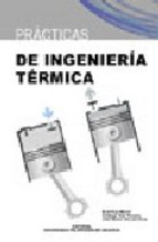 Prácticas de ingeniería térmica