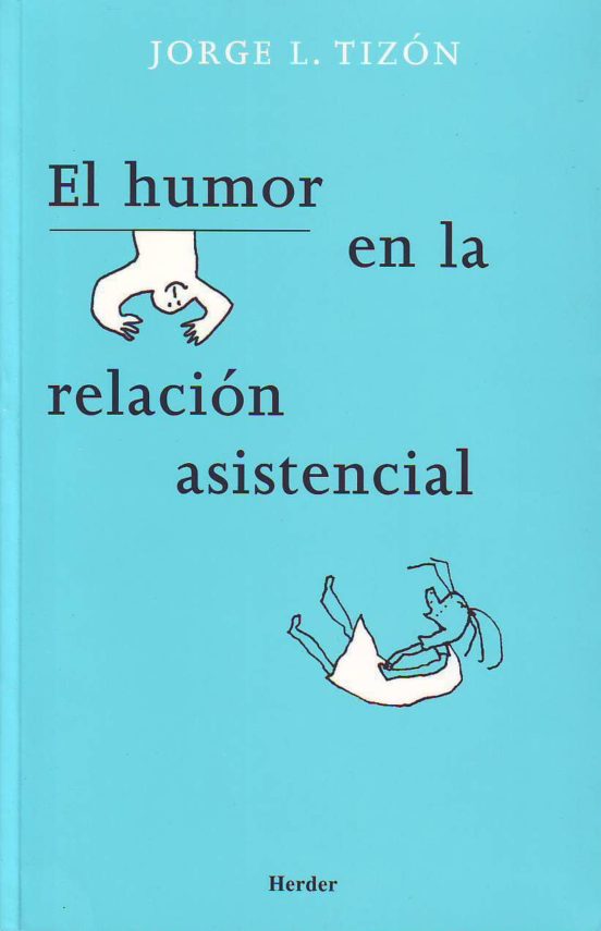 El humor en la  relación asistencial