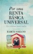 Por una Renta Básica Universal. Un mínimo para todos