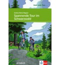 Spannende Tour im Schwarzwald. Stadt, Land, Fluss ( Kostenloser Hörtext online). Stufe A1