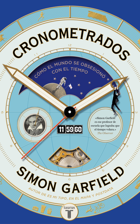 Cronometrados. Cómo el mundo se obsesionó con el tiempo