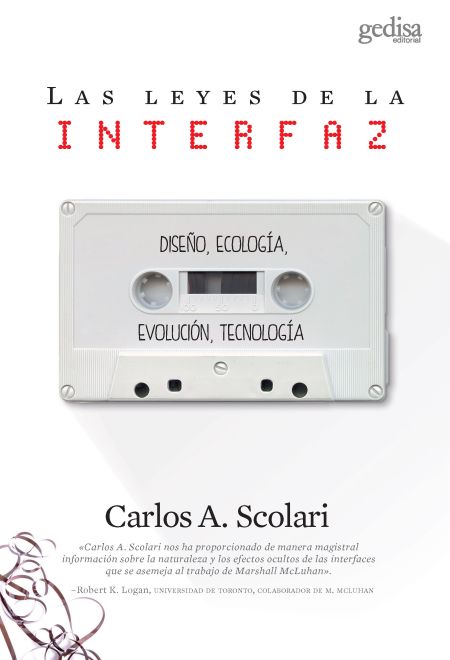 Las leyes de la interfaz. Diseño, ecología, evolución, complejidad